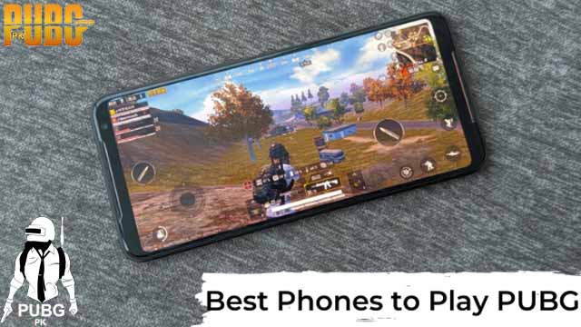 Best Mobile Phone For Pubg in Pakistan Best Mobile For Pubg Mobile