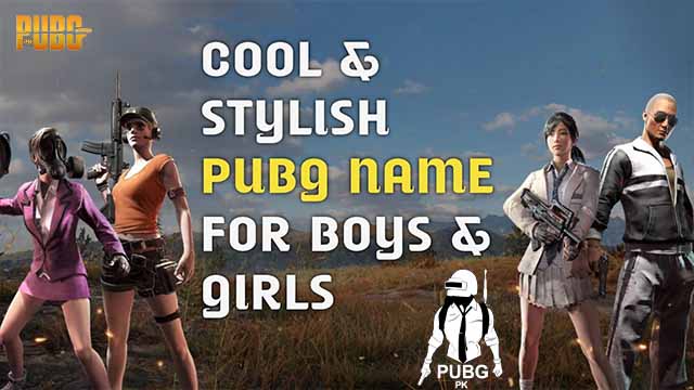 Best Pubg cool & stylish Name generator | Pubg names for couples | Best Name For Pubg
