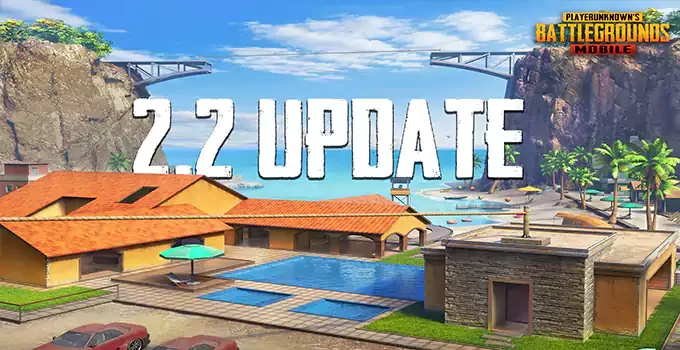 PUBG Mobile 2.2 update APK and iOS download