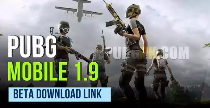 How to download PUBG Mobile 1.9 beta update in February 2022