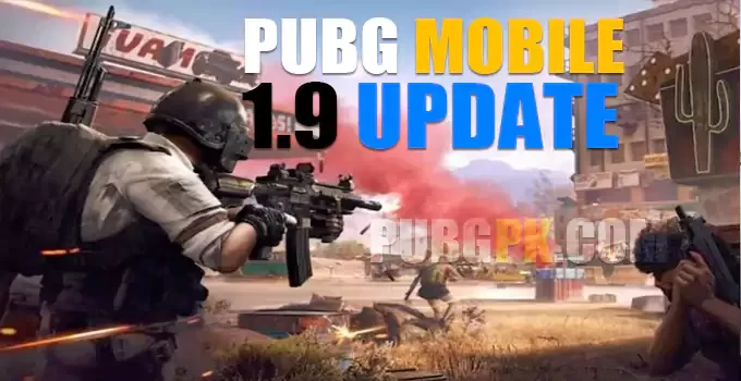 PUBG Mobile 1.9 Update Release Date & Time For All Regions