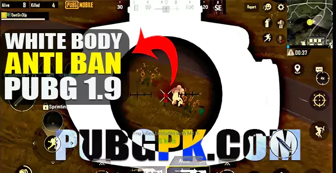 PUBG White body hack File Download Season C2S4 [Full Anti Ban]