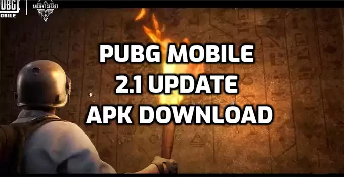 PUBG Mobile 2.1 update APK download link for Android phones (2022)