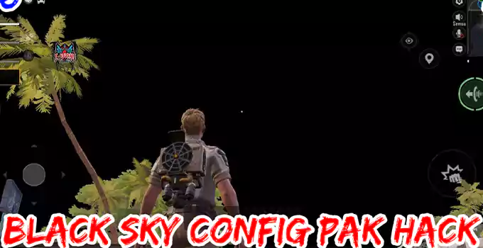 2.1🔥BLACK SKY PAKS CONFIG FILE ALL MAP WORKING (MAIN ID SAFE)