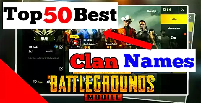 PUBG Mobile 50 Clan & Cool Unique Names