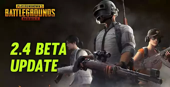 PUBG Mobile 2.4 beta update New features, APK download link, size, and more