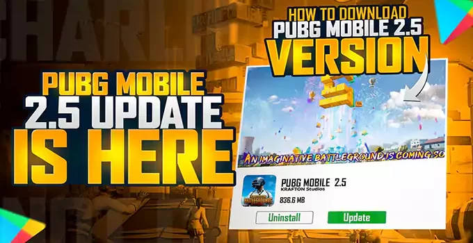 When will PUBG Mobile 2.5 update be available on Android and iOS