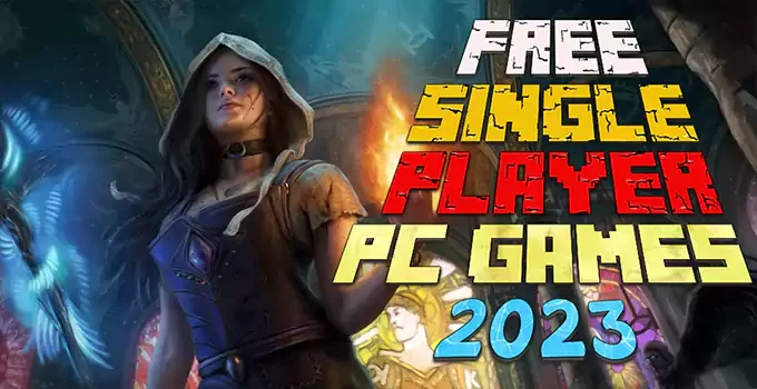 10 BEST SINGLE PLAYER PC GAMES IN 2023