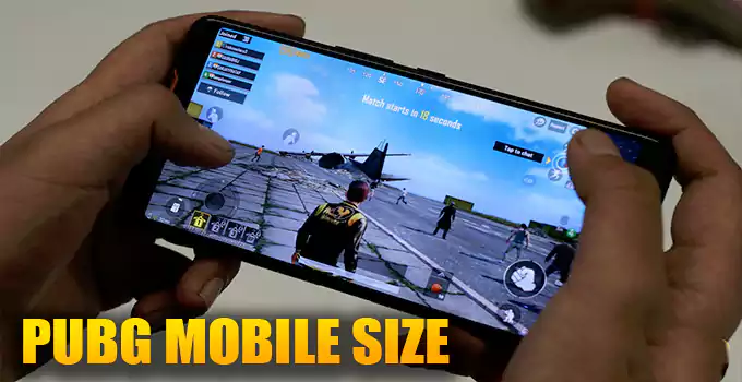 How much is PUBG Mobile size