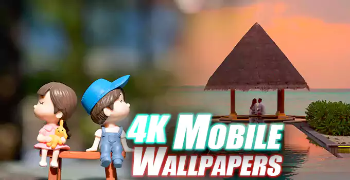 Download 4K Wallpapers for Mobile The Best High-Quality Images